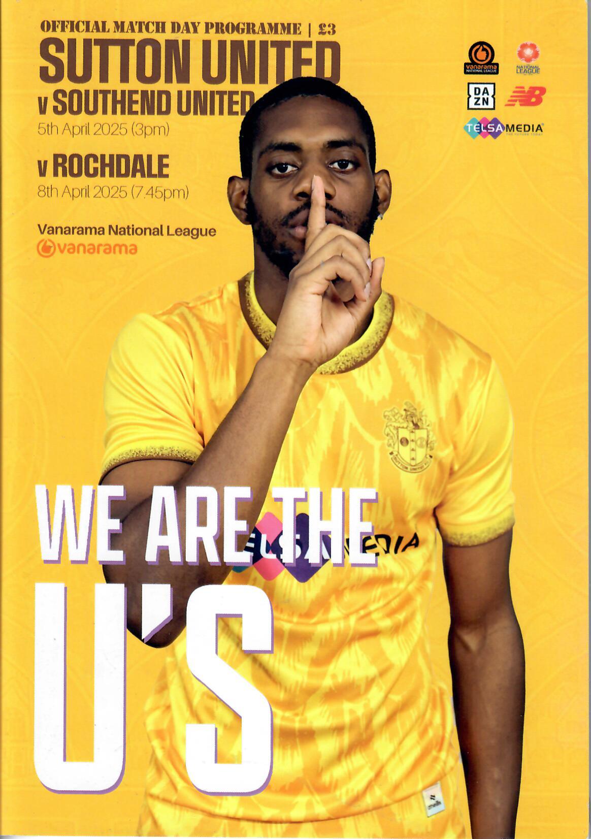 Sutton United v Southend United (05.04.2025) / Rochdale (08.04.2025) - Official Matchday Programme